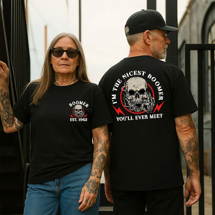 BOOMER Personality Customize Year T-shirt, 100% Cotton Sweatshirt, I'm The Nicest Boomer, You'll Ever Meet
