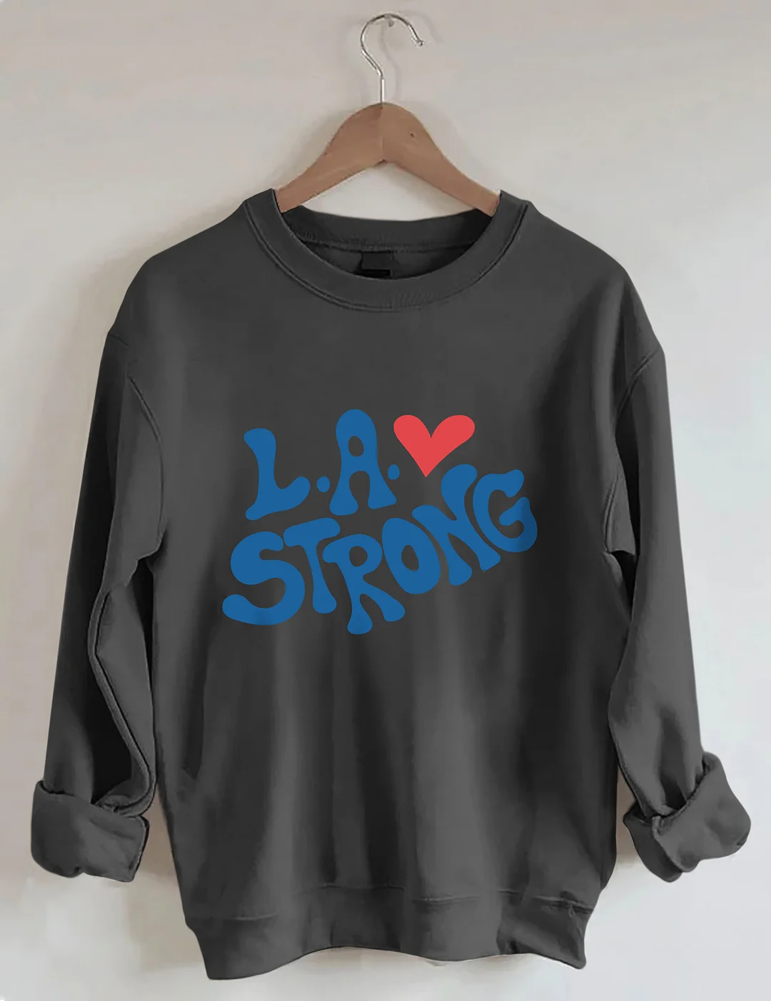 L.A. Strong Sweatshirt
