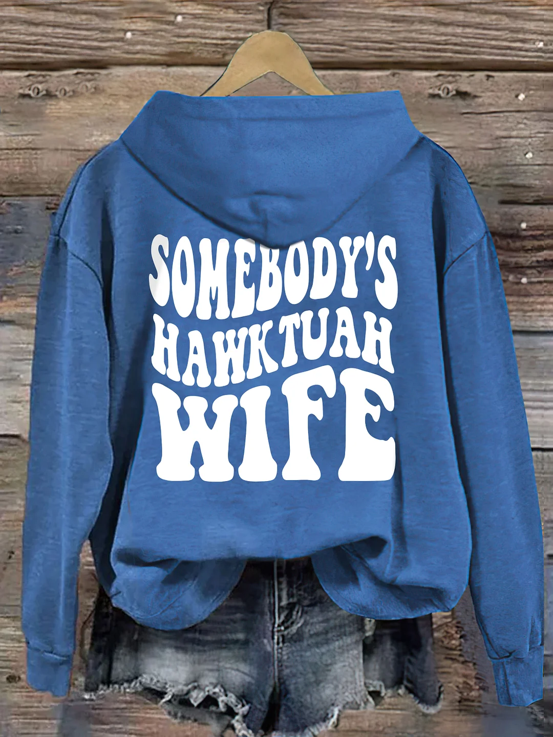 Somebody's Hawk Tuah Wife Hoodie