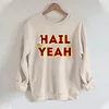 Washington Commanders Hail Yeah Sweatshirt