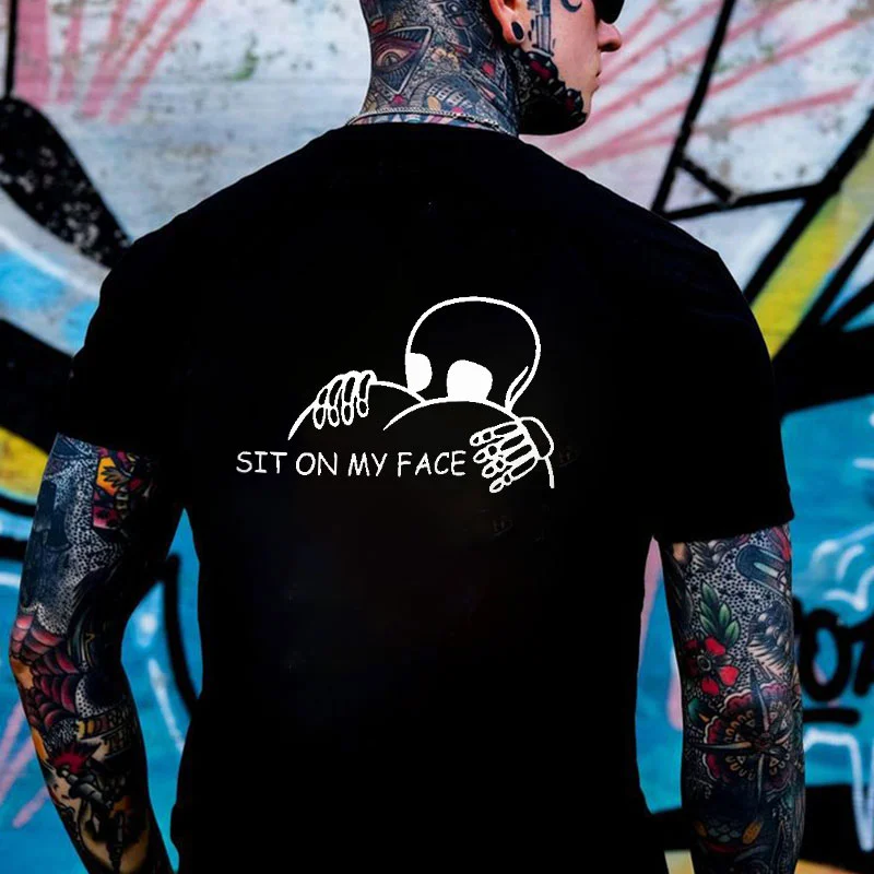 SIT ON MY FACE Sexy Letter Graphic Black Print T-shirt