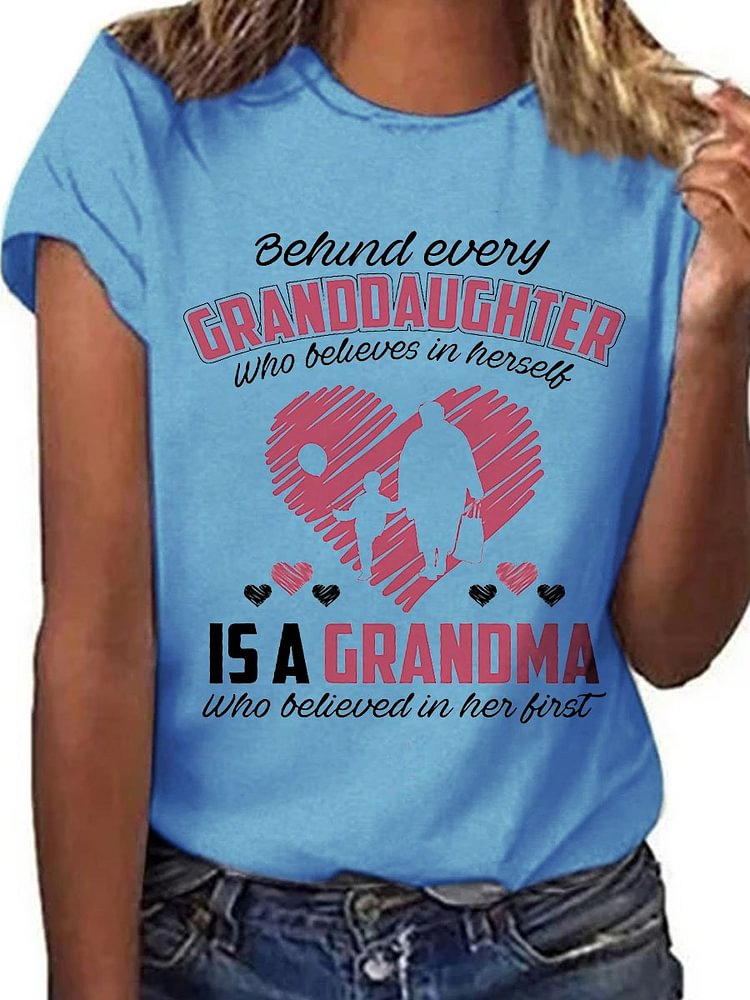 Bestdealfriday Behind Every Granddaughter Who Believes In Herself Is A Grandpa Graphic Crew Neck Short Sleeve Tee