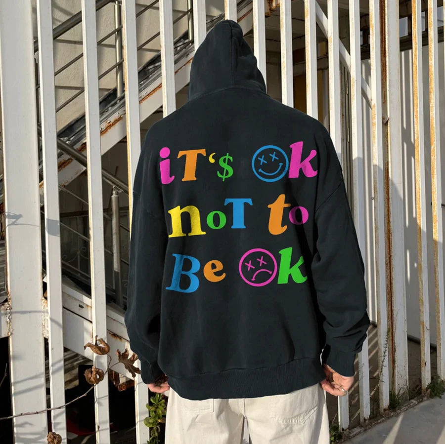 "It's Ok" Hoodie