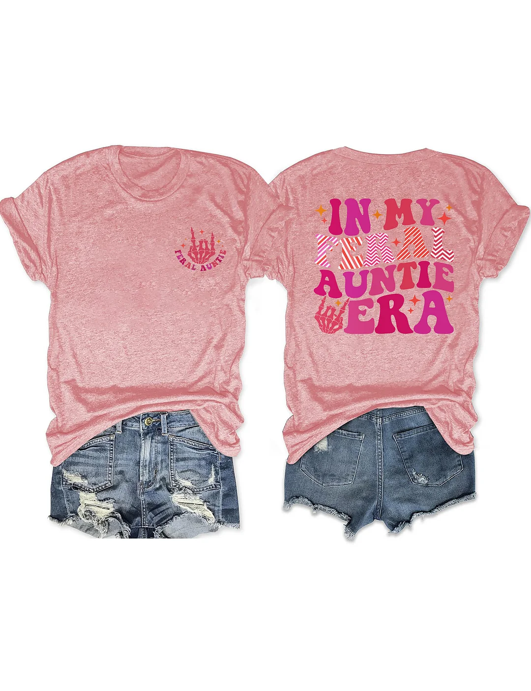 Somebody's Feral Aunt T-shirt