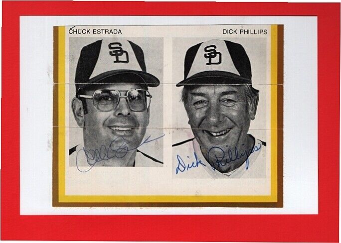 DICK PHILLIPS-d.06-CHUCK ESTRADA-SAN DIEGO PADRES AUTOGRAPHED 4X6 VINTAGE Photo Poster painting