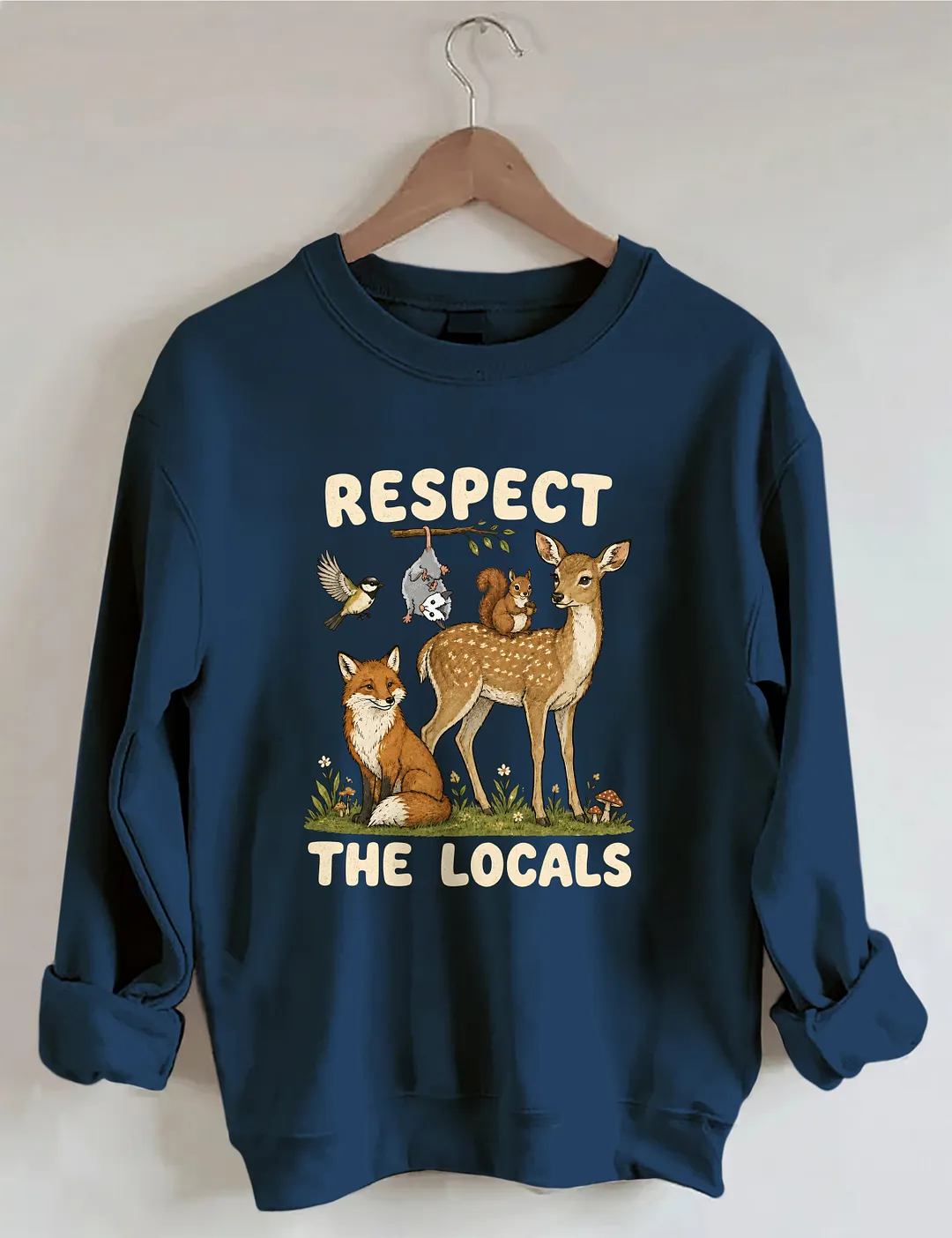 Respect The Locals Sweatshirt
