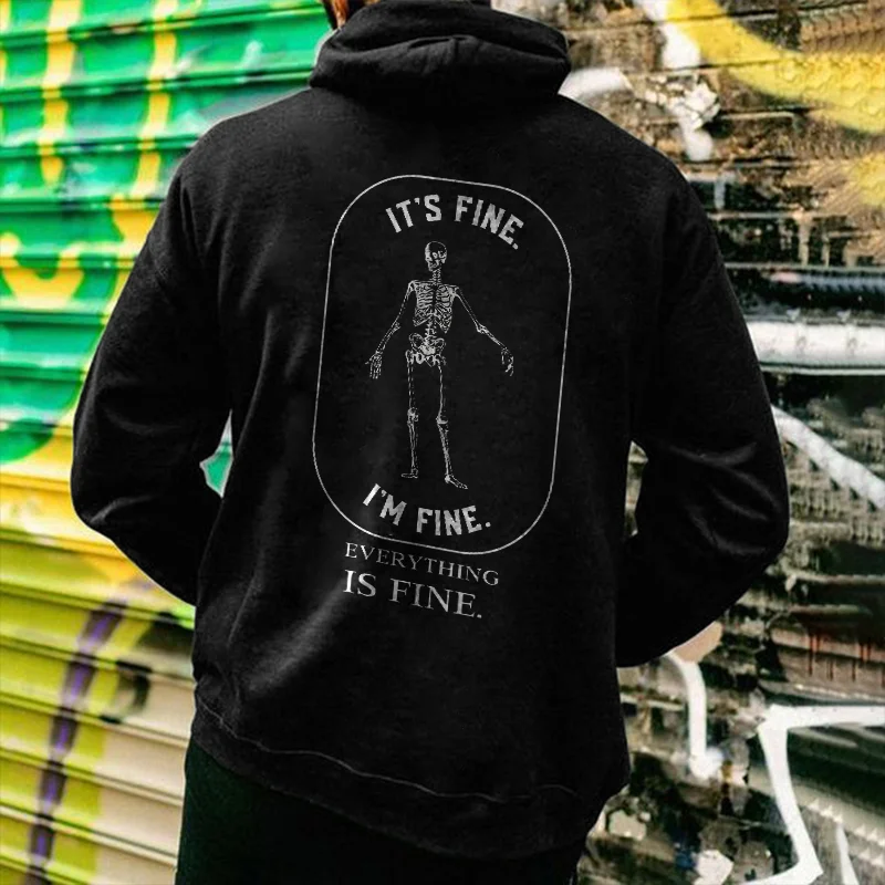 Skull It's Fine.I'm Fine Everything Is Fine Hoodie - Krazyskull