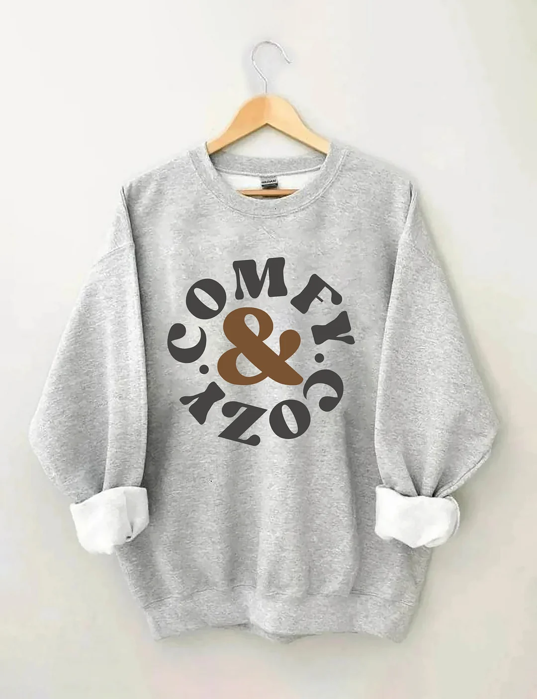 Comfy And Cozy Sweatshirt
