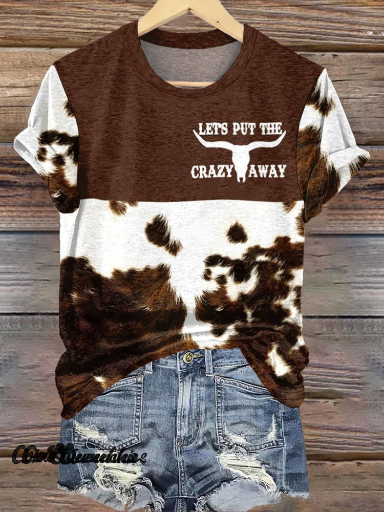 Lets Put The Crazy Away Print T-Shirt Multicolor / S