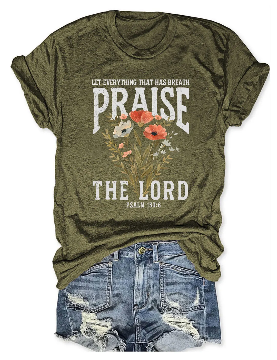Praise The Lord T-shirt