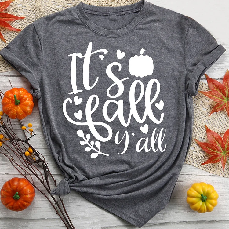 It's Fall Y'all T-Shirt-08401-Annaletters