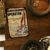 HEAVY EQUIPMENT OPERATOR - Metal Tin Signs(8*12Inch/12*16Inch) - Garage&Transport