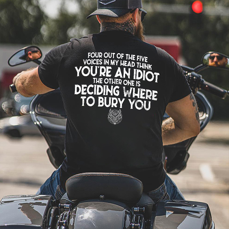 Livereid Four Out Of The Five Voices In My Head Think You're An Idiot Printed Men's T-shirt - Livereid