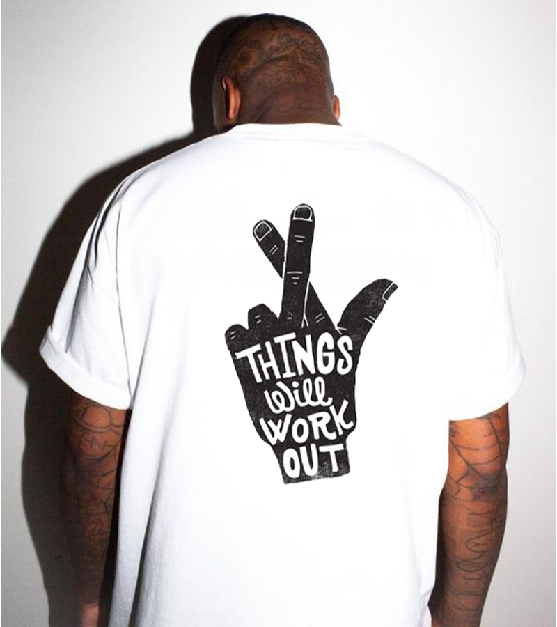 Things Will Work Out Men's T-Shirt