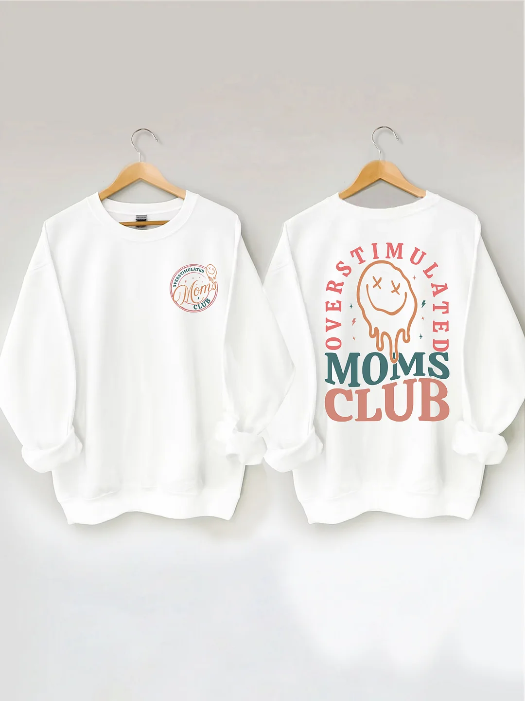 Overstimulated Moms Club Sweatshirt
