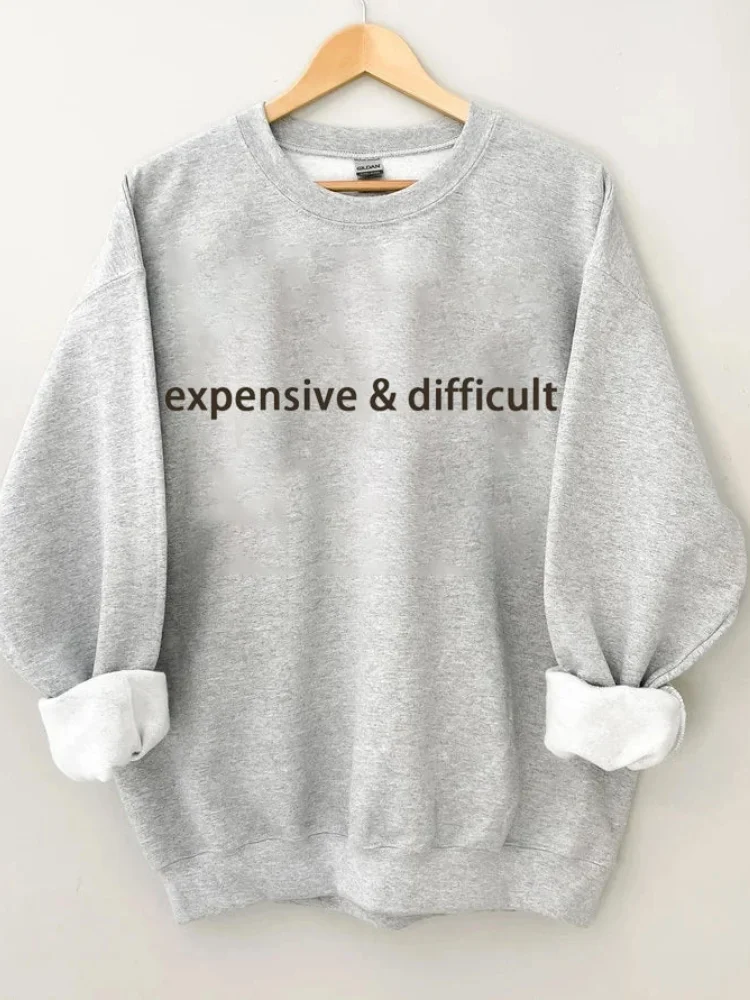 Wearshes Expensive And Difficult Print Solid Sweatshirt
