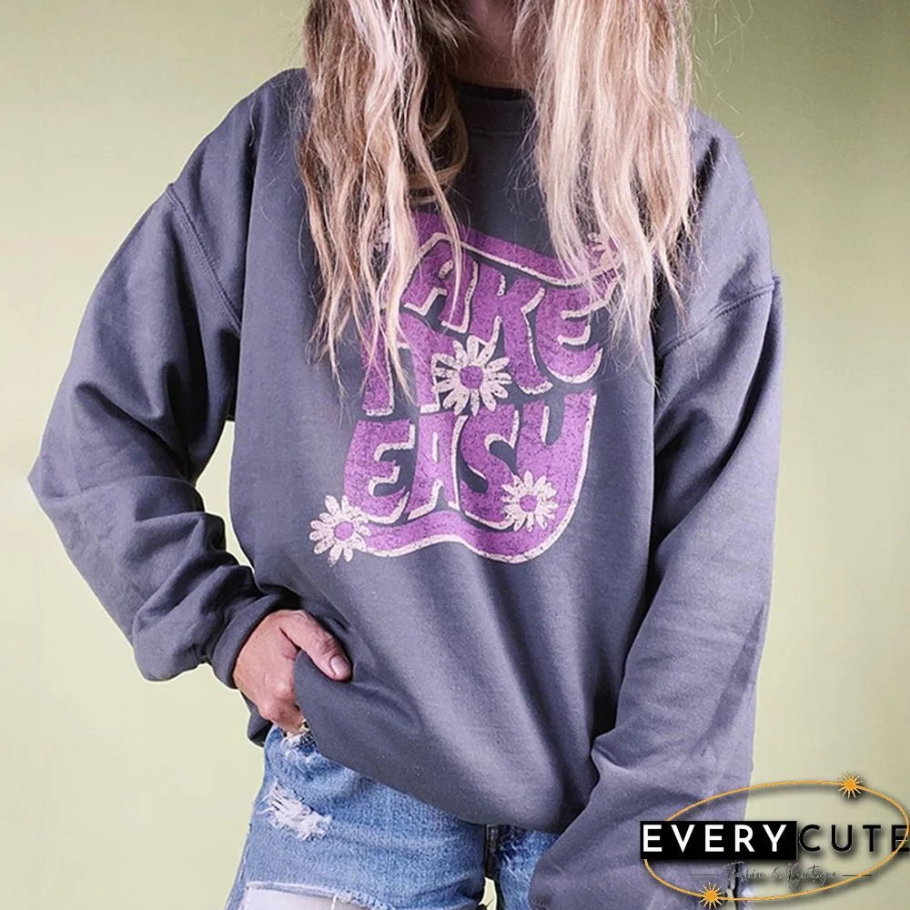 Take It Easy Print Vintage Long Sleeve Casual Sweatshirt