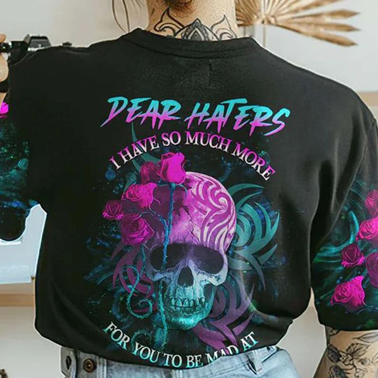 Dear Haters Skull Printed T-Shirt