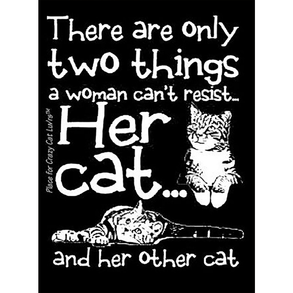 

(Multi-Size Round/Square) Her Cat and Her Other Cat Black Cat Quotes - Diamond Painting, Round diamond 40*50cm, 501 Original