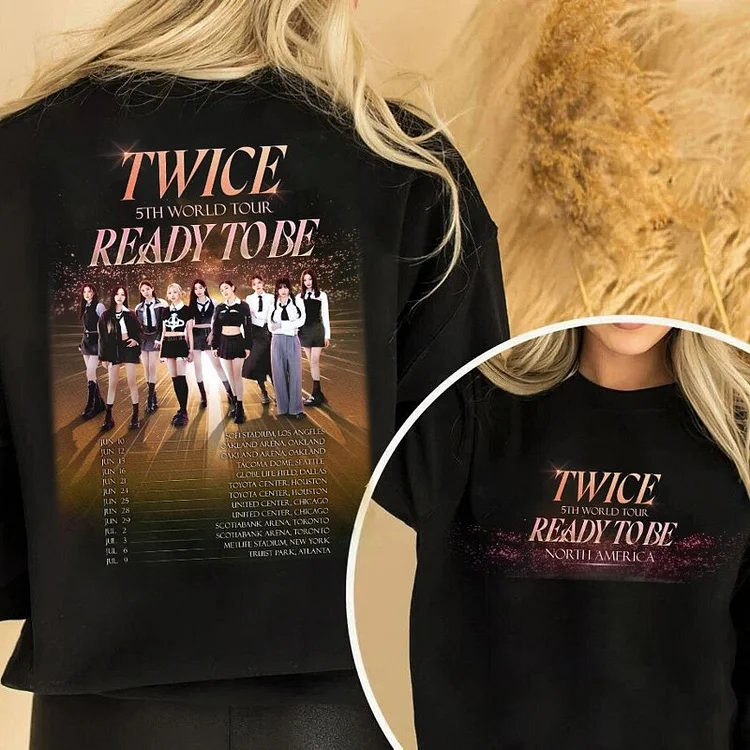 TWICE 5th World Tour READY TO BE North America Schedule Sweatshirt
