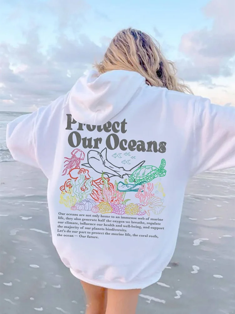 Protect Our Oceans Respect the Local Print Women Hoodie Long Sleeves Sweatshirts at Hiphopee