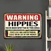 Hippie Infestation Warning - Vintage Metal Signs(8*12Inch)  - Warning