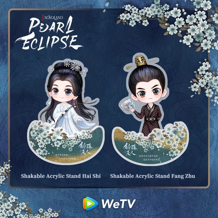 Novoland: Pearl Eclipse Shakable Acrylic Stand Hai Shi/Fang Zhu WeTV