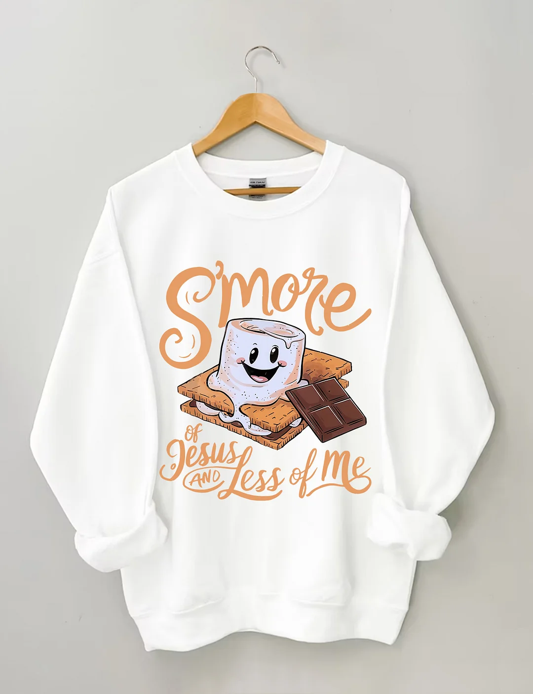 S'more Of Jesus And Less Of Me Sweatshirt