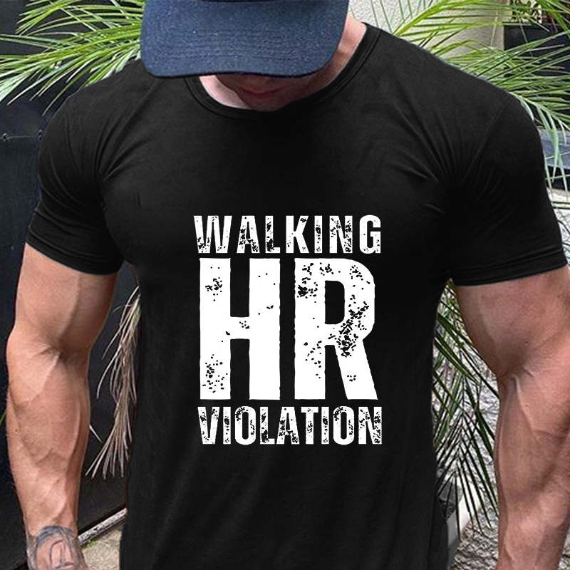 Walking HR Violation T-shirt ctolen