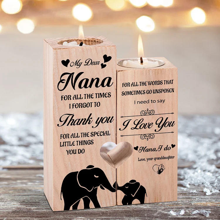 To My Nana Candlesticks-I Love You-Wooden Candle Holder For Nana
