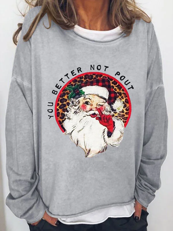 You Better Not Pout Christmas Sweatshirt