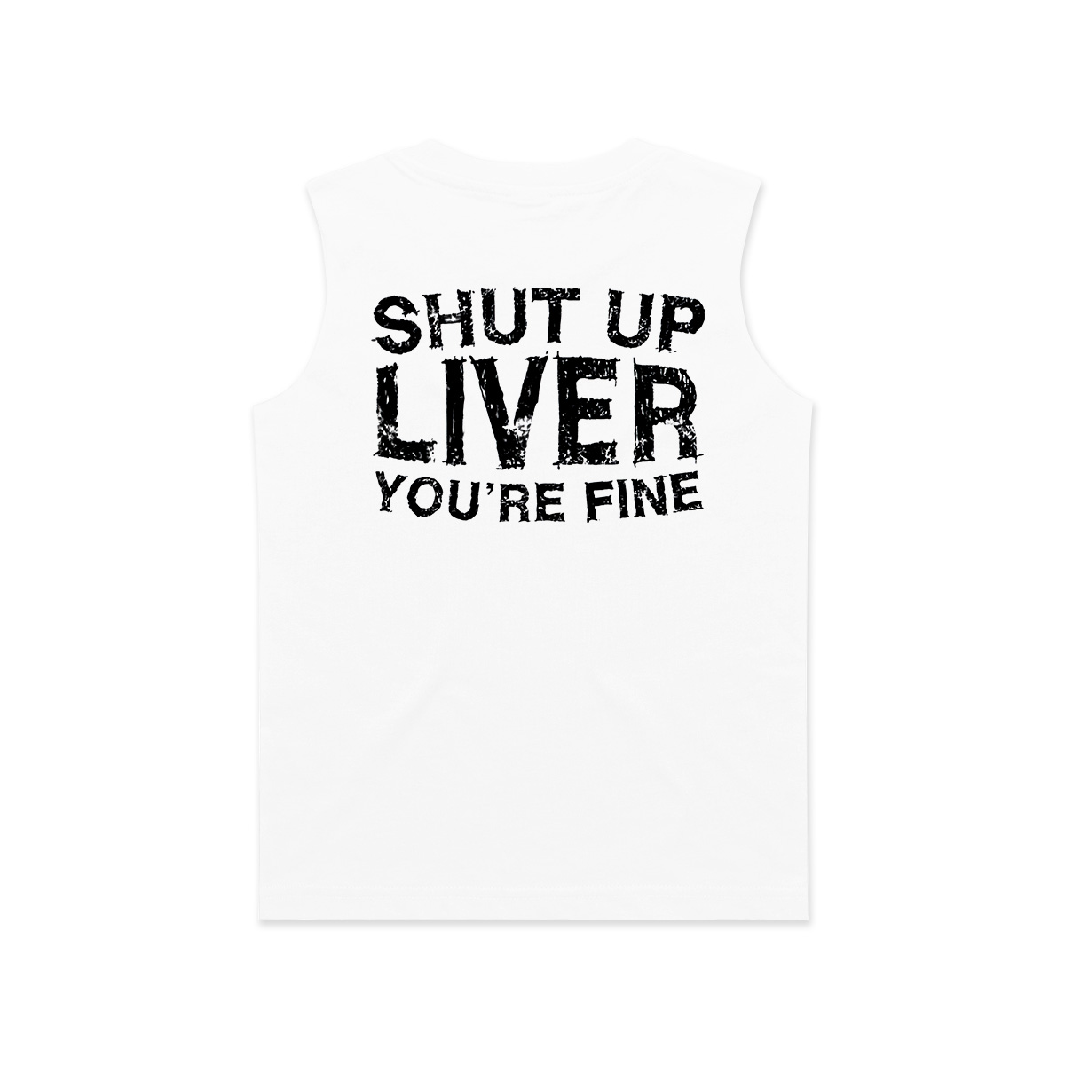 Livereid Shut Up Liver You're Fine Print Men's Vest - Livereid