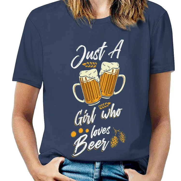 Full Print T-shirt Just A Girl Who Loves Beer