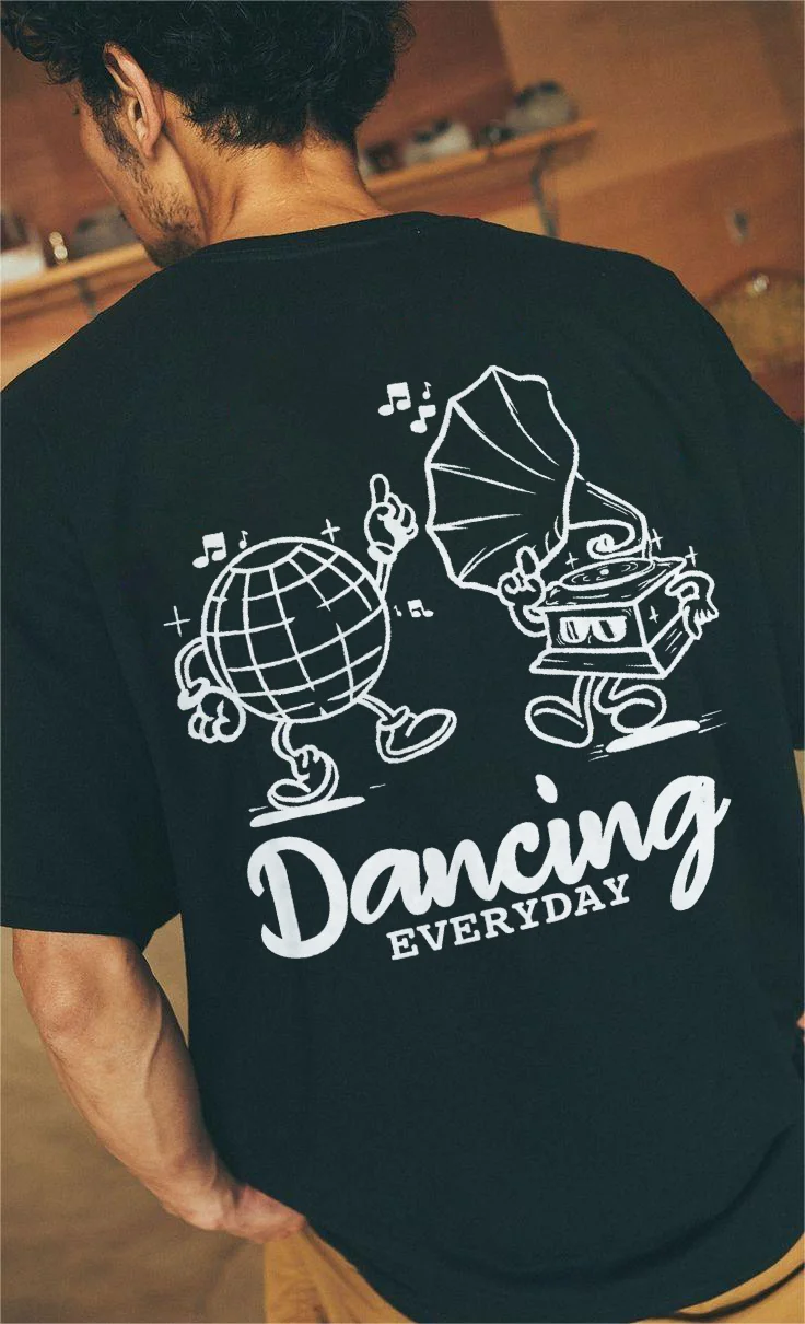 Dancing Everyday T-shirt