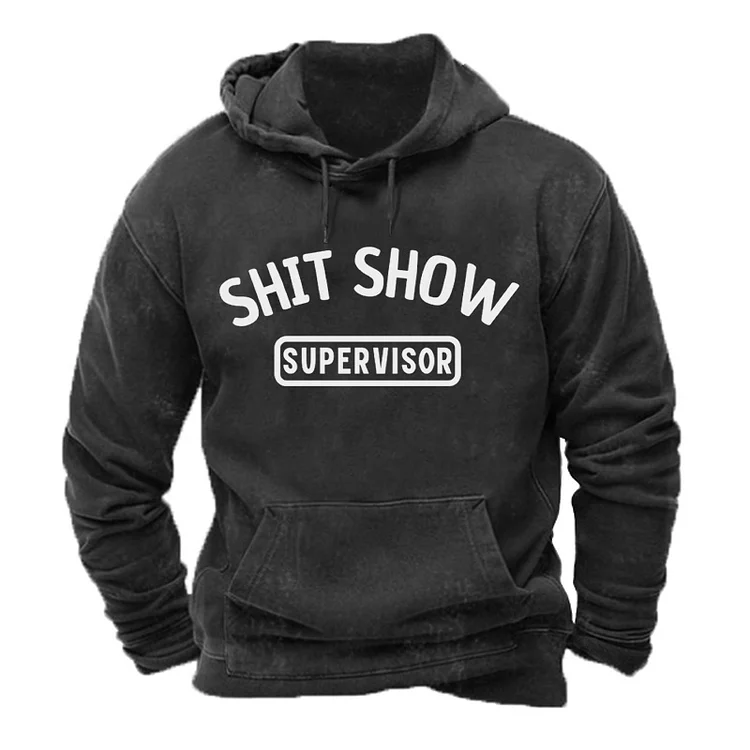 Shit Show Supervisor Funny Hoodie