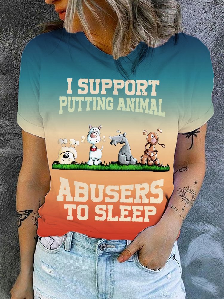 I Support Putting Animal Abusers To Sleep Short Sleeve T-Shirt