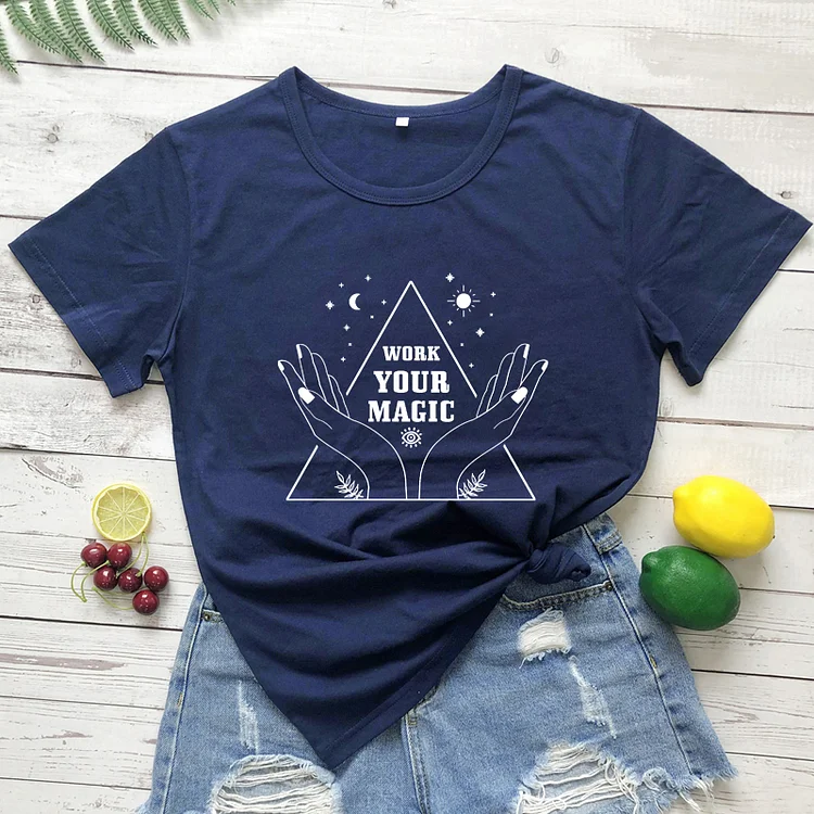 Work Your Magic100% Cotton T-shirt Mystical Nature Witchy Tshirt Gothic Women Magical Graphic Tee Shirt Top
