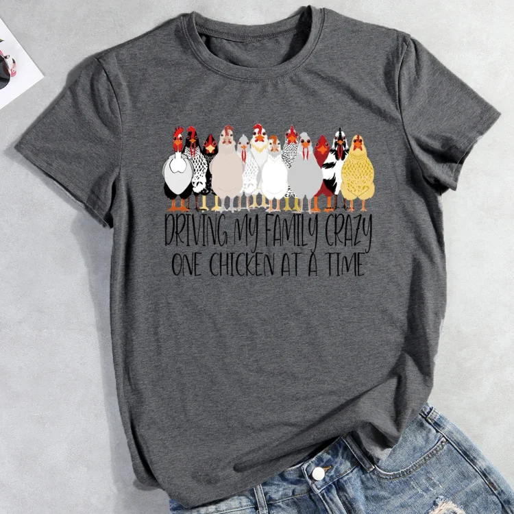 PSL - Driving my family crazy one chicken at a time T-Shirt-05024