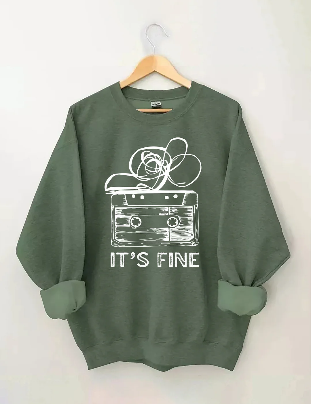 It&rsquo;s Fine Sweatshirt