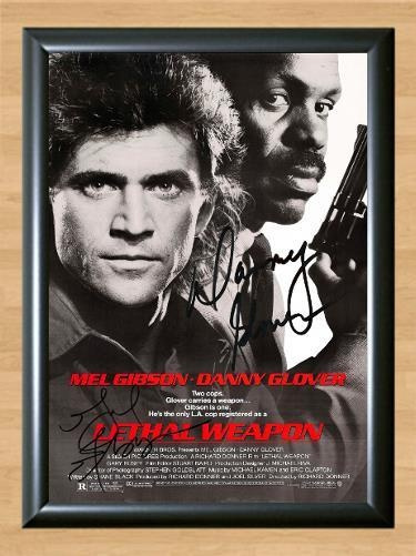 Mel Gibson Danny Glover Lethal Weapon Signed Autographed Photo Poster painting Poster Print Memorabilia A4 Size