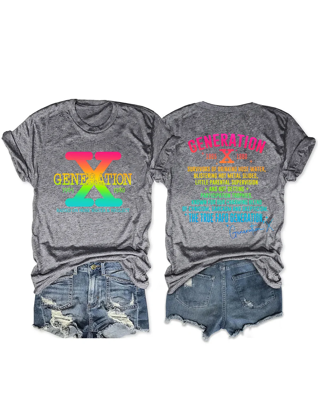 Generation X Raised on Hose Water & Neglect T-shirt