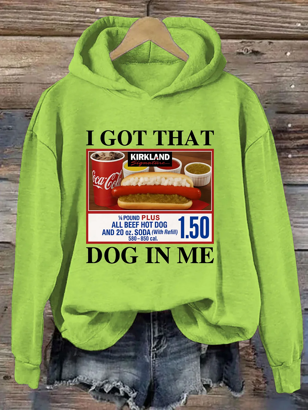 I Got That Dog In Me Hoodie