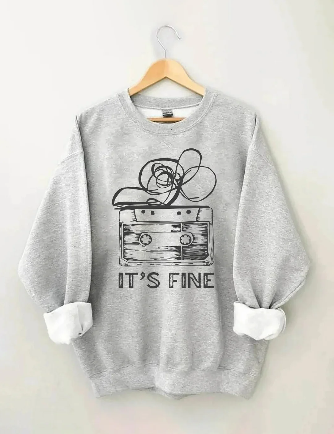 It&rsquo;s Fine Sweatshirt