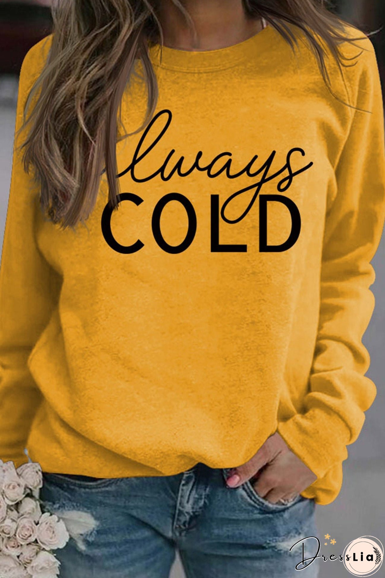 Always Cold Printed Sweatshirt