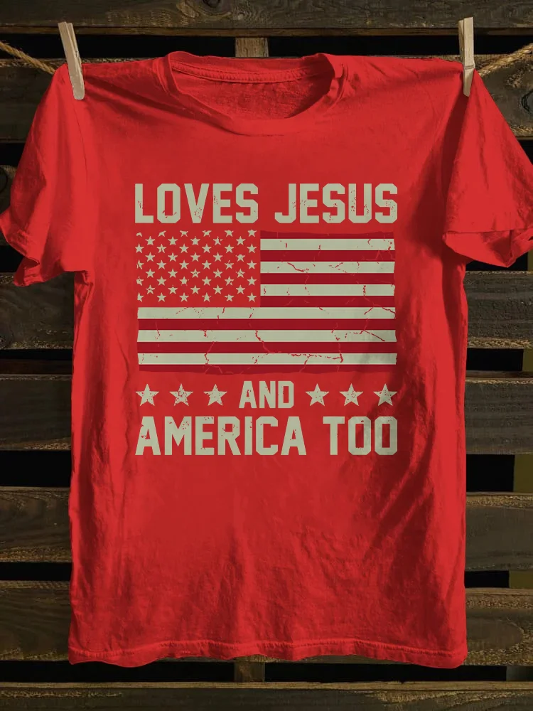 Loves Jesus And America Too T-shirt