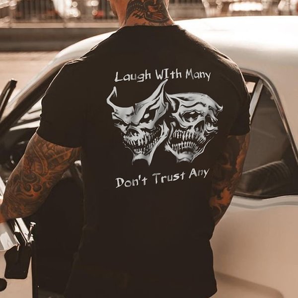 Laugh With Many Demons Don'T Trust Any Printed Men'S T-Shirt