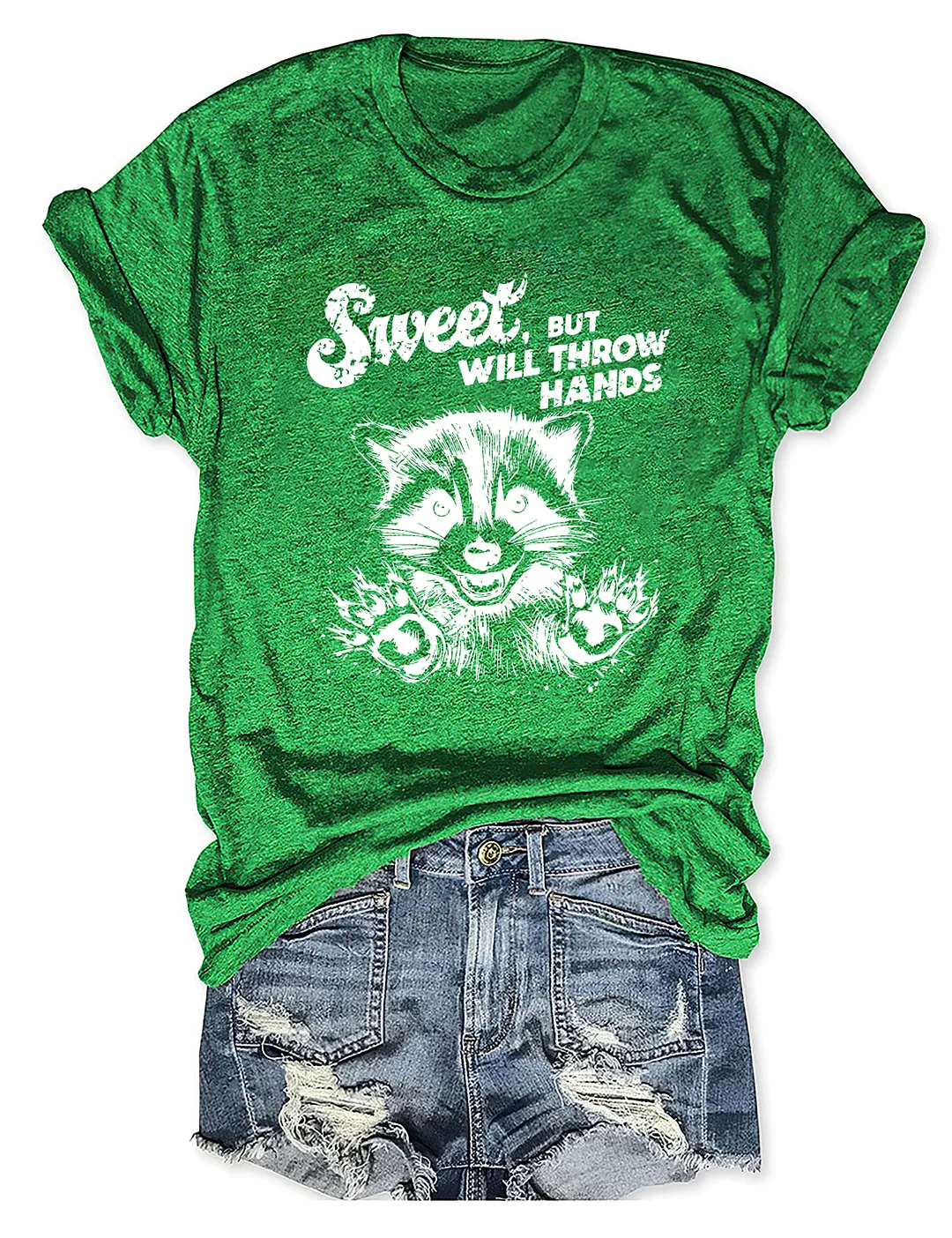 Sweet But Will Throw Hands T-Shirt