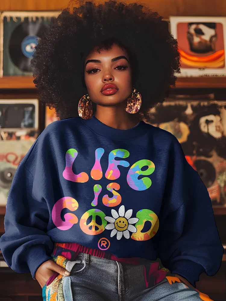 Women's Fashion Colorful Life Is Good Art Print Casual Sweatshirt