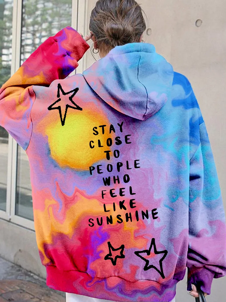 Stay Close to People Who Feel Like Sunshine Cozy Hoodie