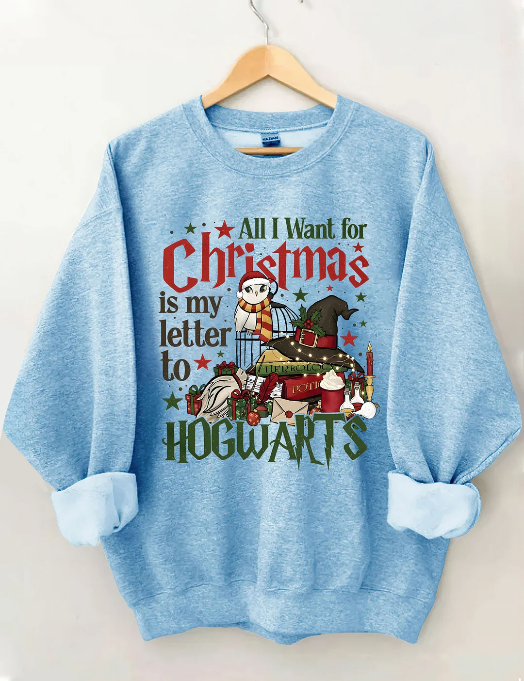 All I Want For Christmas Is My Hogwarts Letter To Hogwarts Sweatshirt